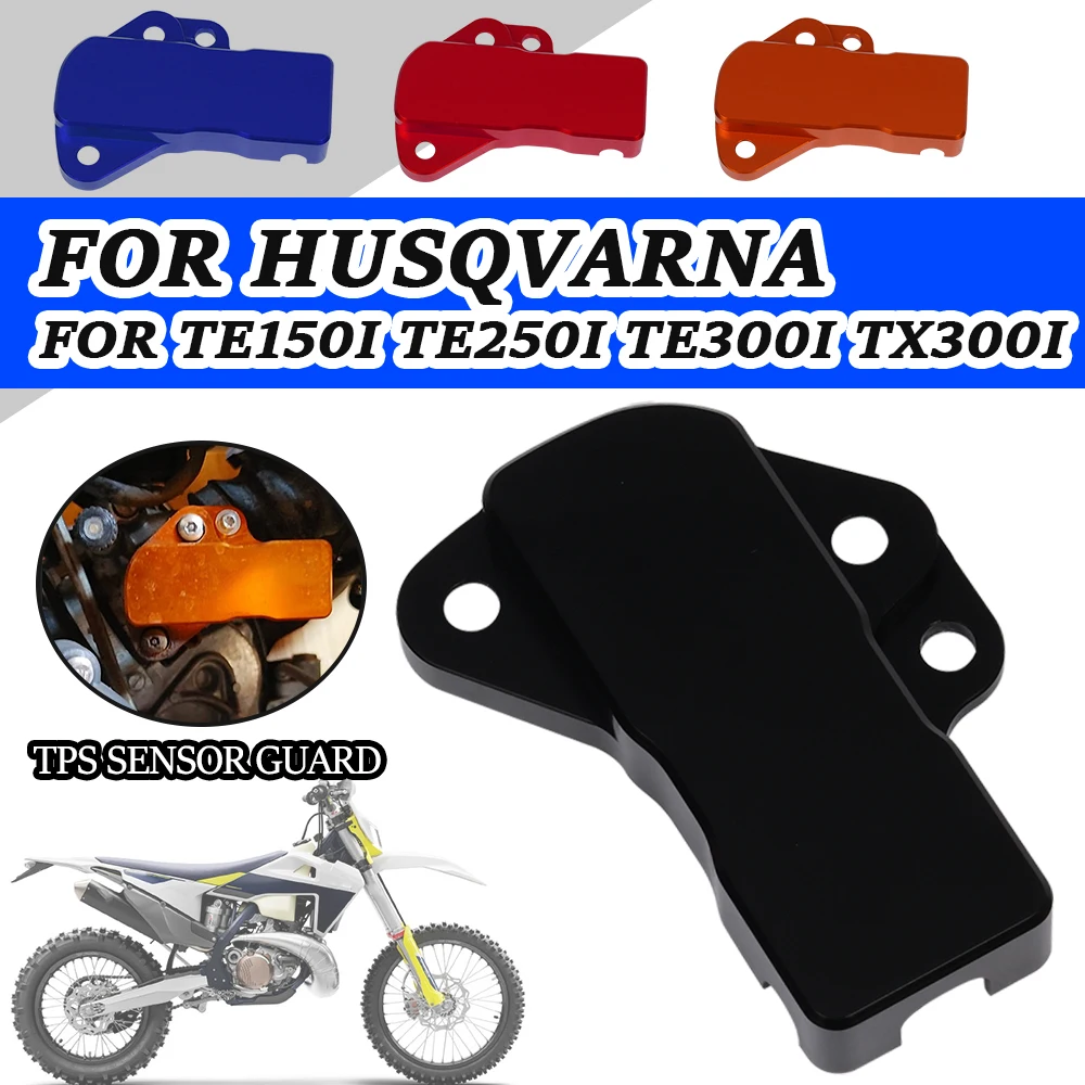 

Motorcycle Accessories For Husqvarna TE150i TE250i TE300i TX300i TE 250 150 I TX 300I 2021 2022 TPS Sensor Guard Protector Cover