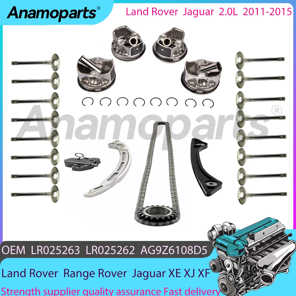 Timing chain exhuast intake valve piston kit for 2011-2015 Jaguar XE XJ XF X760 Land Rover RANGE ROVER 204PT 2.0L LR025263