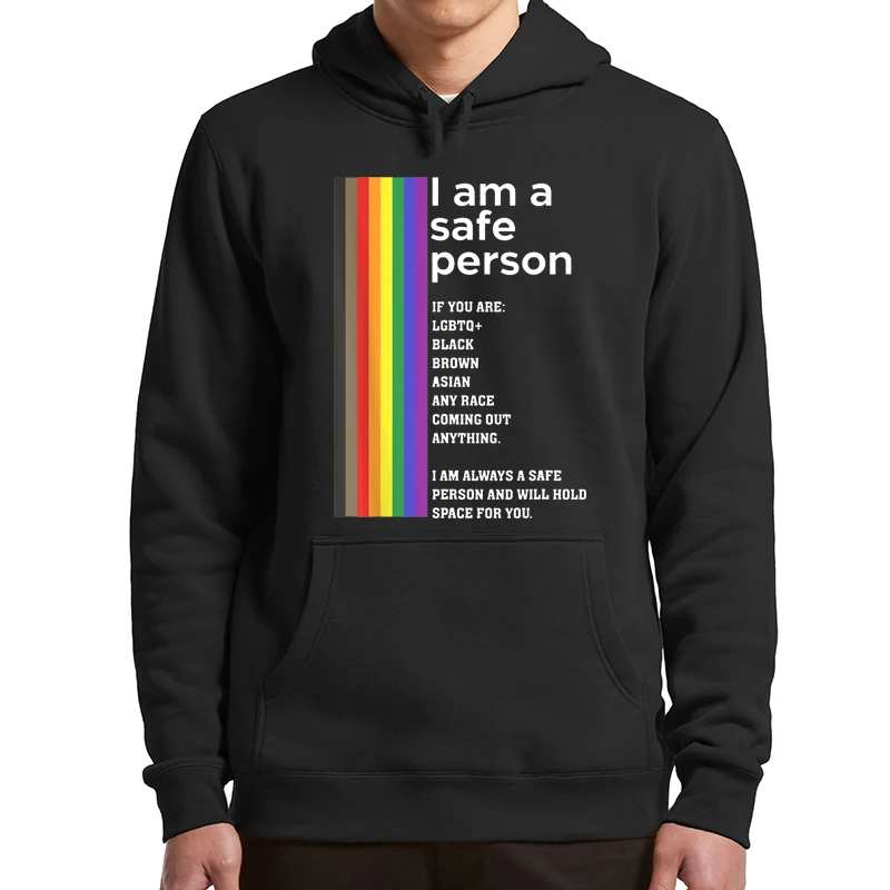 

LGBT I Am A Safe Person And Will Hold Space For You Hoodies LGBTQ+ Pride Quote Funny Sarcastic Men's Pullovers