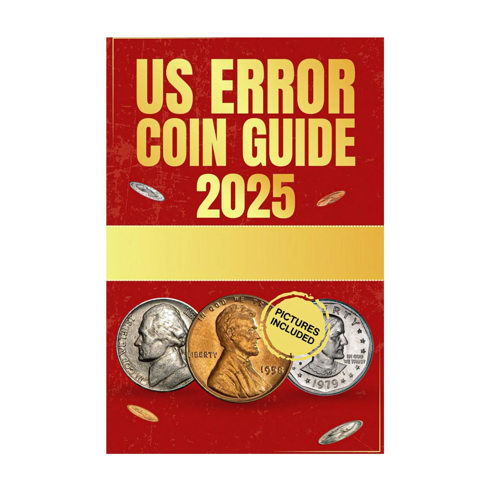 

MERLEWAIIACE , Perfect For Collectors Of All , This Book Offers A Of Common And Sought-after Error Coin