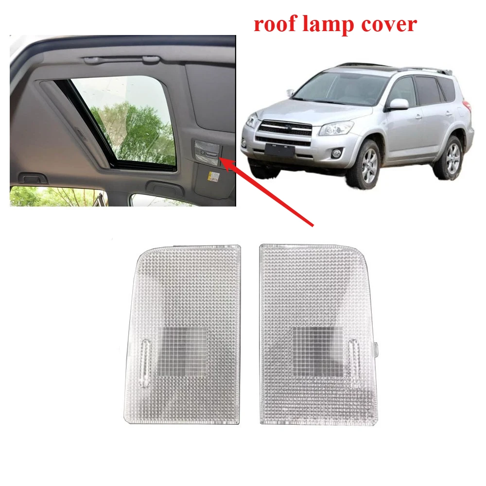 

1 Piece with Skylight Front Reading Lamp Cover for Toyota RAV4 2008-2012 Roof Light Cover for Toyota RAV-4 Roof Lamp Frame