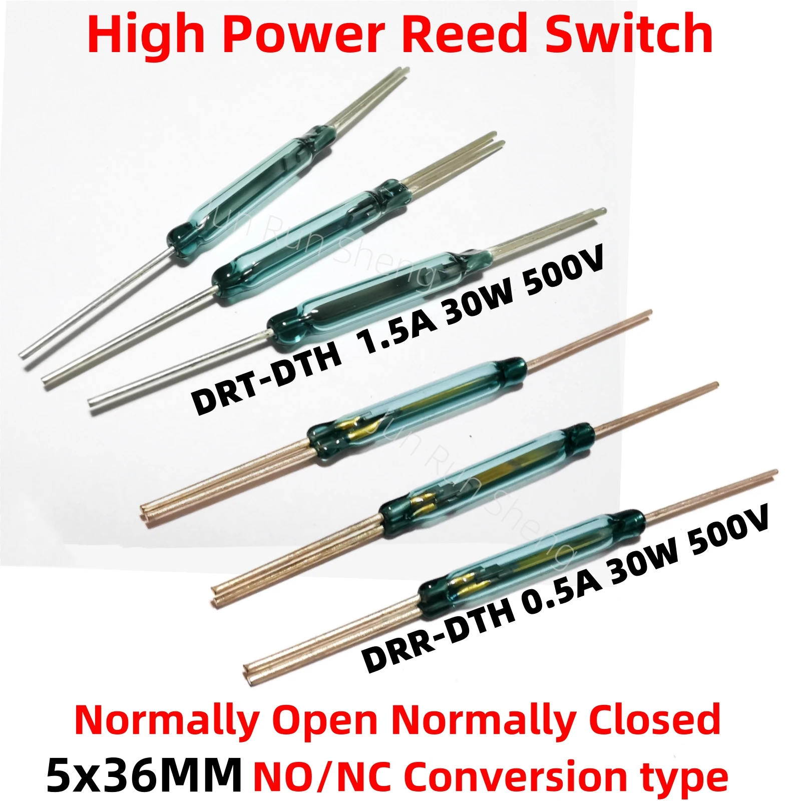 High Power Reed Switch DRR-DTH 0.5A 30W 500V 5*36MM DRT-DTH 1.5A Normally Open Normally Closed NO NC Conversion Magnetic Sensor