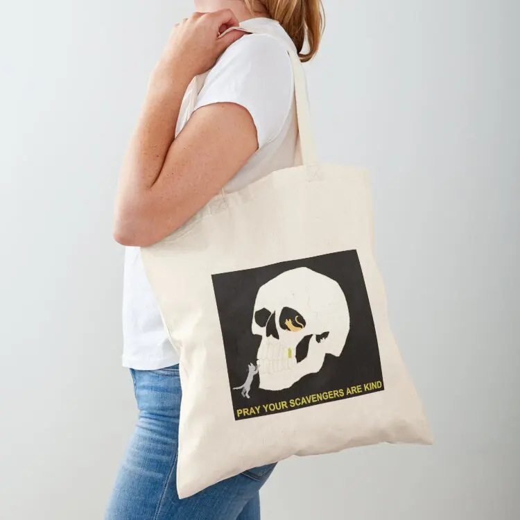 

pray your scavengers are kind Tote Bag university shopper bag Cloth bags personalized tote bag Customizable tote