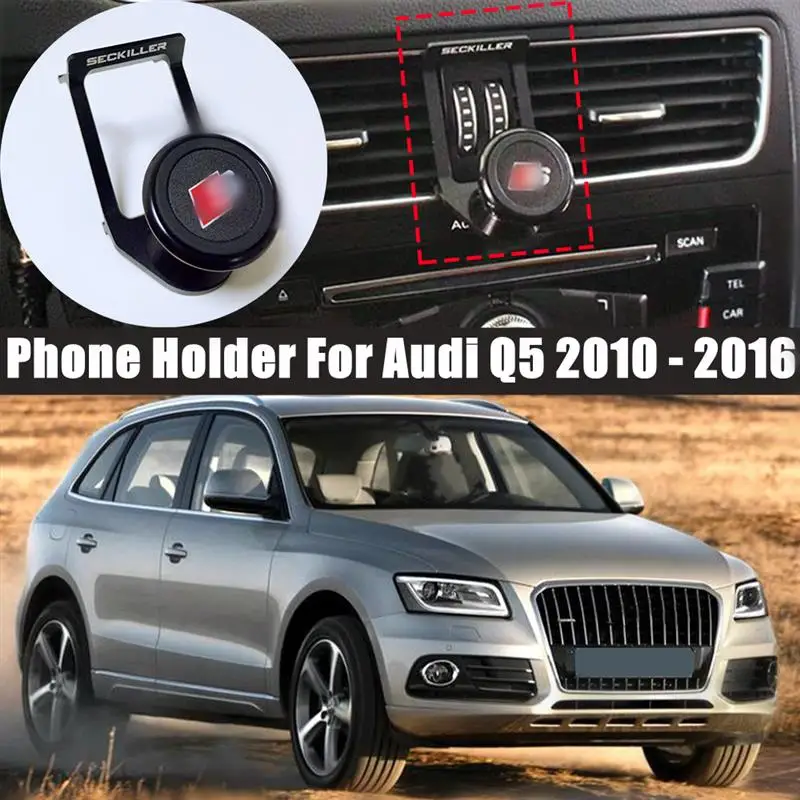 

Car Phone Holder For Audi Q5 2010-2016 Air Vent Mount Car Bracket GPS Stand 360 Degree Rotatable Support Mobile Car Accessories