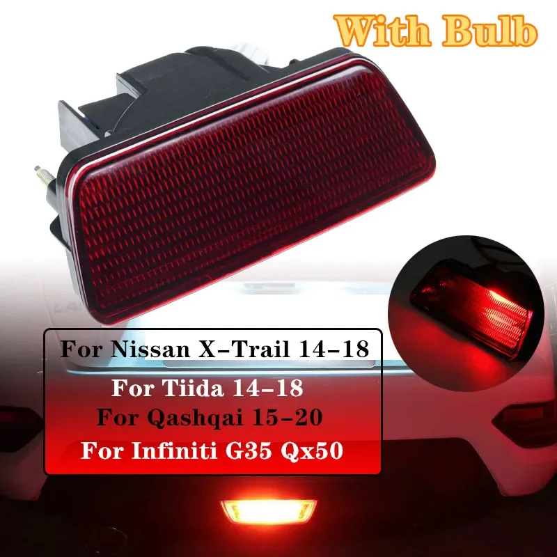 

Rear Bumper Tail Light Red Fog Lamp Brake With Bulb For Nissan X TRAIL T32 TIIDA 14-18 QASHQAI 15-20 INFINITI G35 QX50