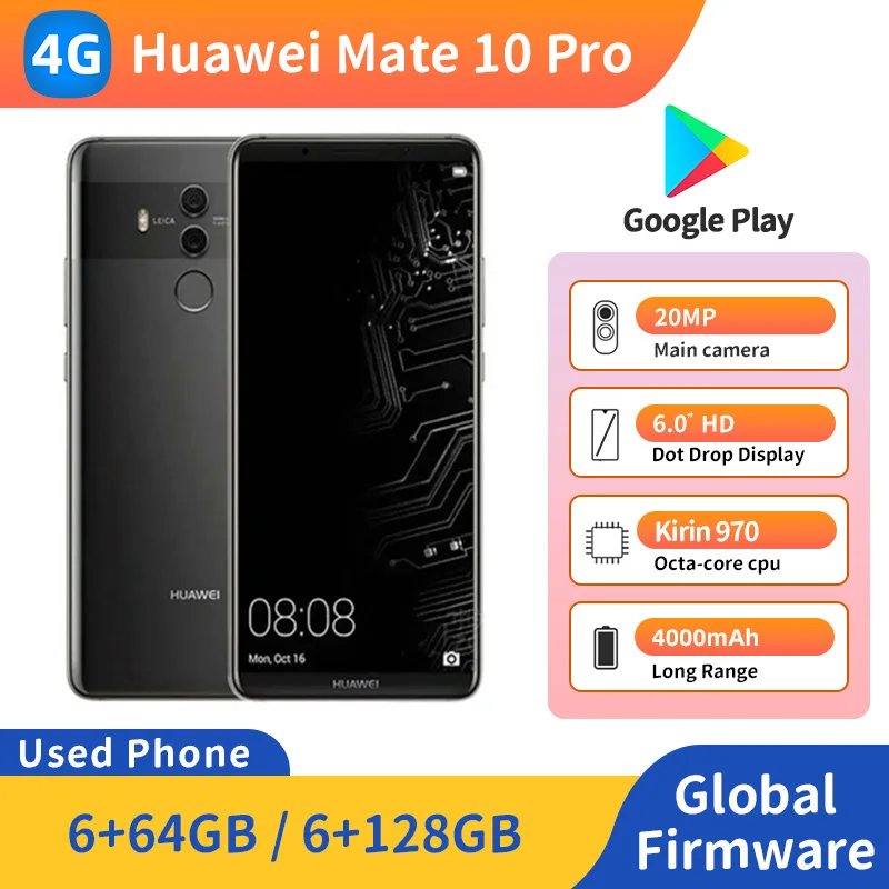 Huawei Mate10 Pro 4g SmartPhone CPU Kirin 970 4000mAh Battery 12MP Camera Original Used Phone