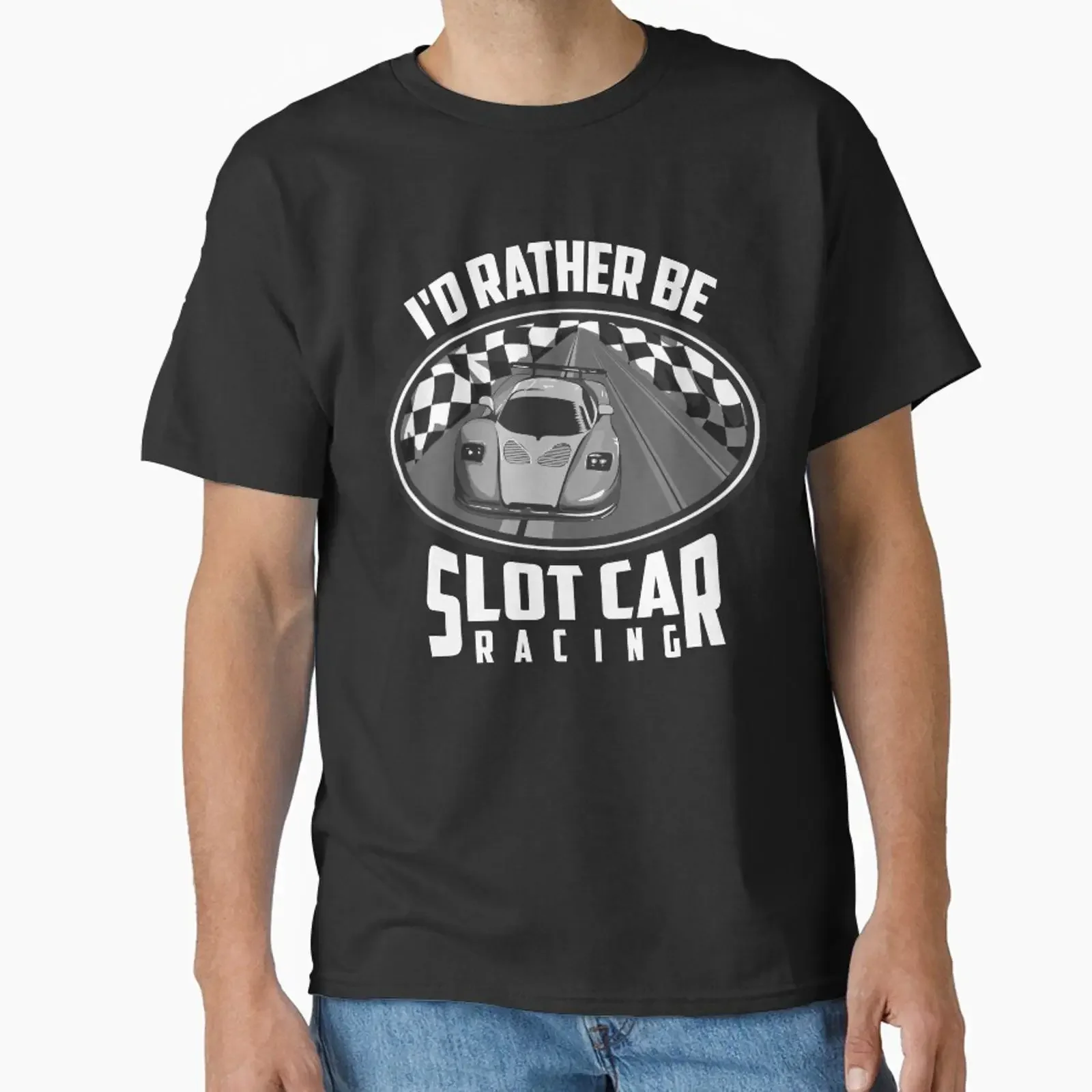 I'd Rather Be Slot Car Racing Classic T Shirt vintage Washed streetwear designer clothes Stylish Unisex Comfortable Breathable