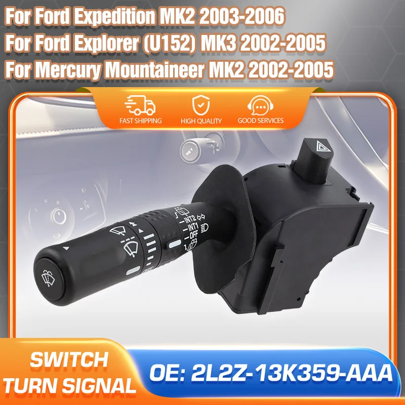 

Blinker Turn Signal Switch 2L2Z-13K359-AAA For Ford Expedition Explorer Mercury Mountaineer 2003 2004 2005 2006 Indicator Lever