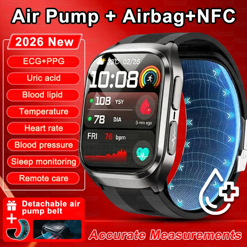 2026New NFC+Air Pump+Air Bag Health Smart Watch Men Accurate Blood Pressure Uric Acid Blood Lipids ECG Call Smart Bracelet Women
