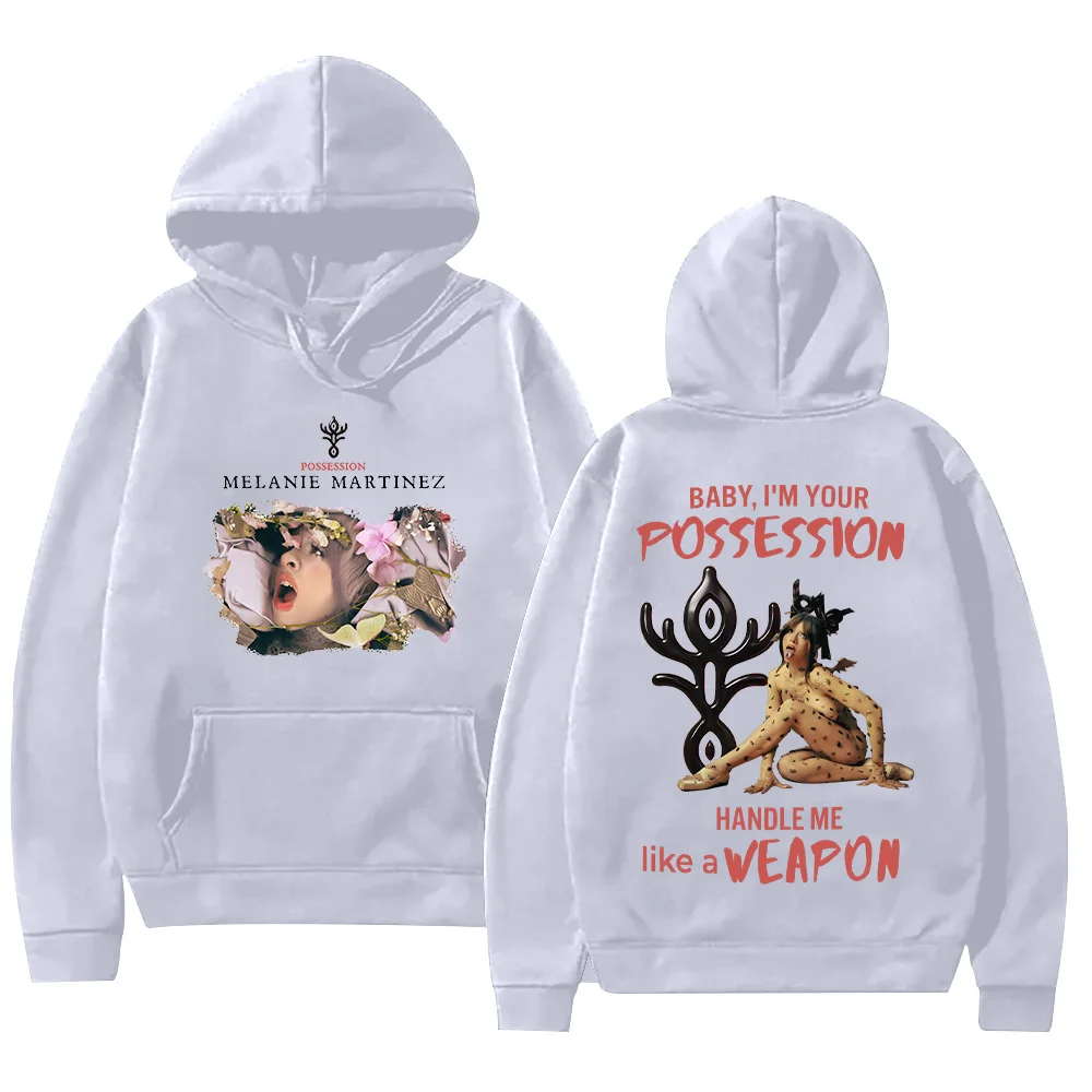 

Melanie Martinez Possession Hoodies BABY, I'M YOUR Possession Graphic Clothing Women Men Harajuku Aesthetic Sweatshirts Pullover