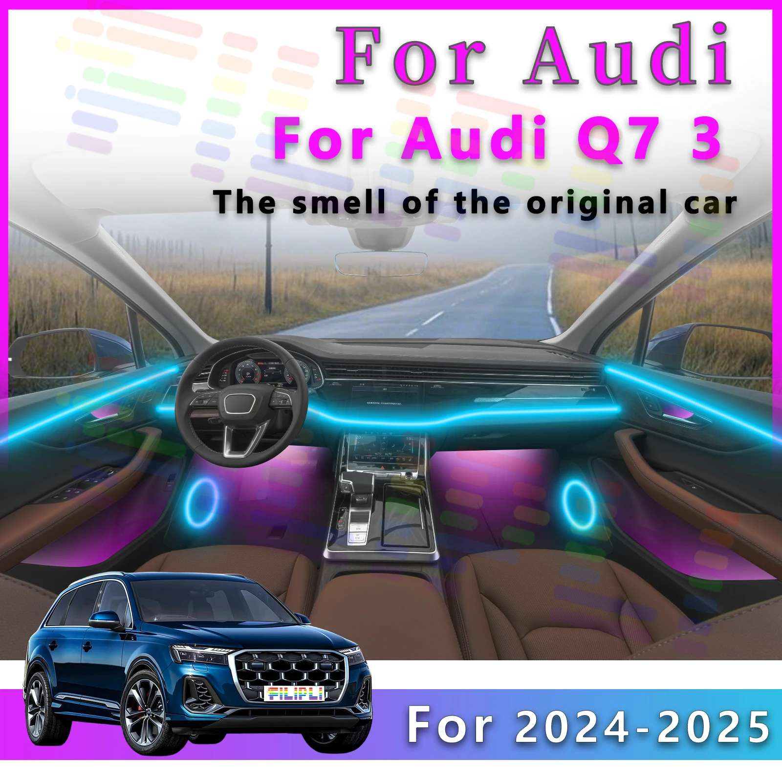 

Для Audi Q7 2024-2025: Светодиодная RGB-подсветка салона, оптоволоконная неоновая невидимая атмосферная лента, декоративная подсветка с управлением через приложение