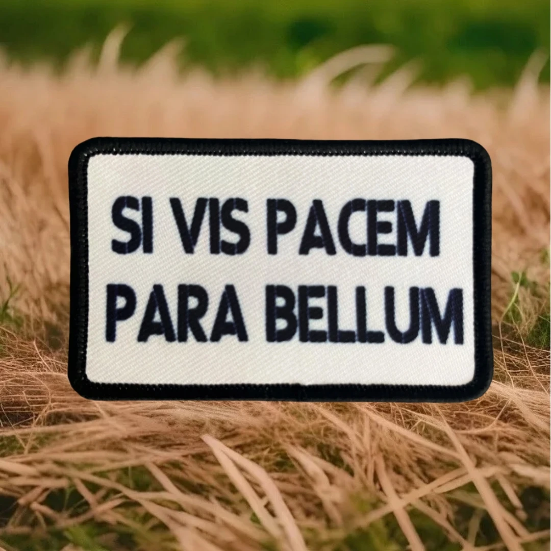 SI VIS PACEM PARA BELLUM Printed Hook and Loop Patches for Clothing Tactical Morale Badge Military Backpack Decoration Sticker
