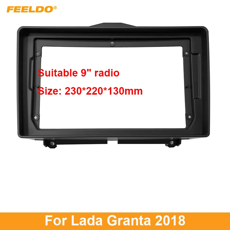FEELDO Car Stereo Radio Fascia Frame Adapter For Lada Granta 2018 9
