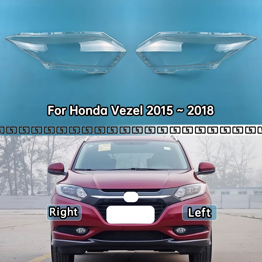 

Для Honda Vezel 2015 2016 2017 2018, крышка передних фар, линзы для фар, прозрачный абажур, корпус из плексигласа, замена корпуса