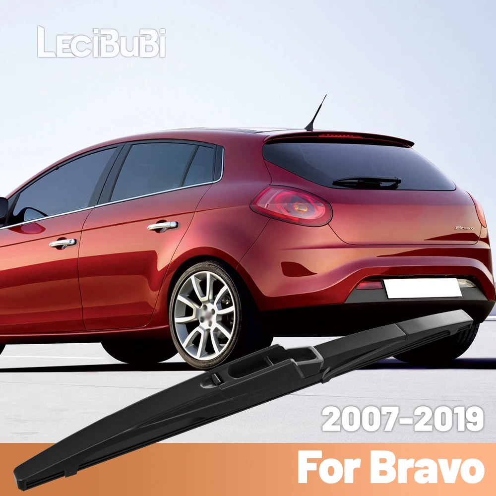 Para Fiat Bravo 2007-2019 2008 2009 2010 2011 2012 2013 2014 2015 limpiaparabrisas trasero limpiaparabrisas accesorios