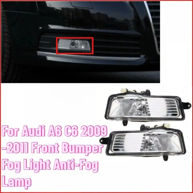 

For Audi A6 C6 2009-2011 Front Bumper Fog Light Anti-Fog Lamp Durable PC Housing Replacement Parts OEM Quality 4F Chassis Code