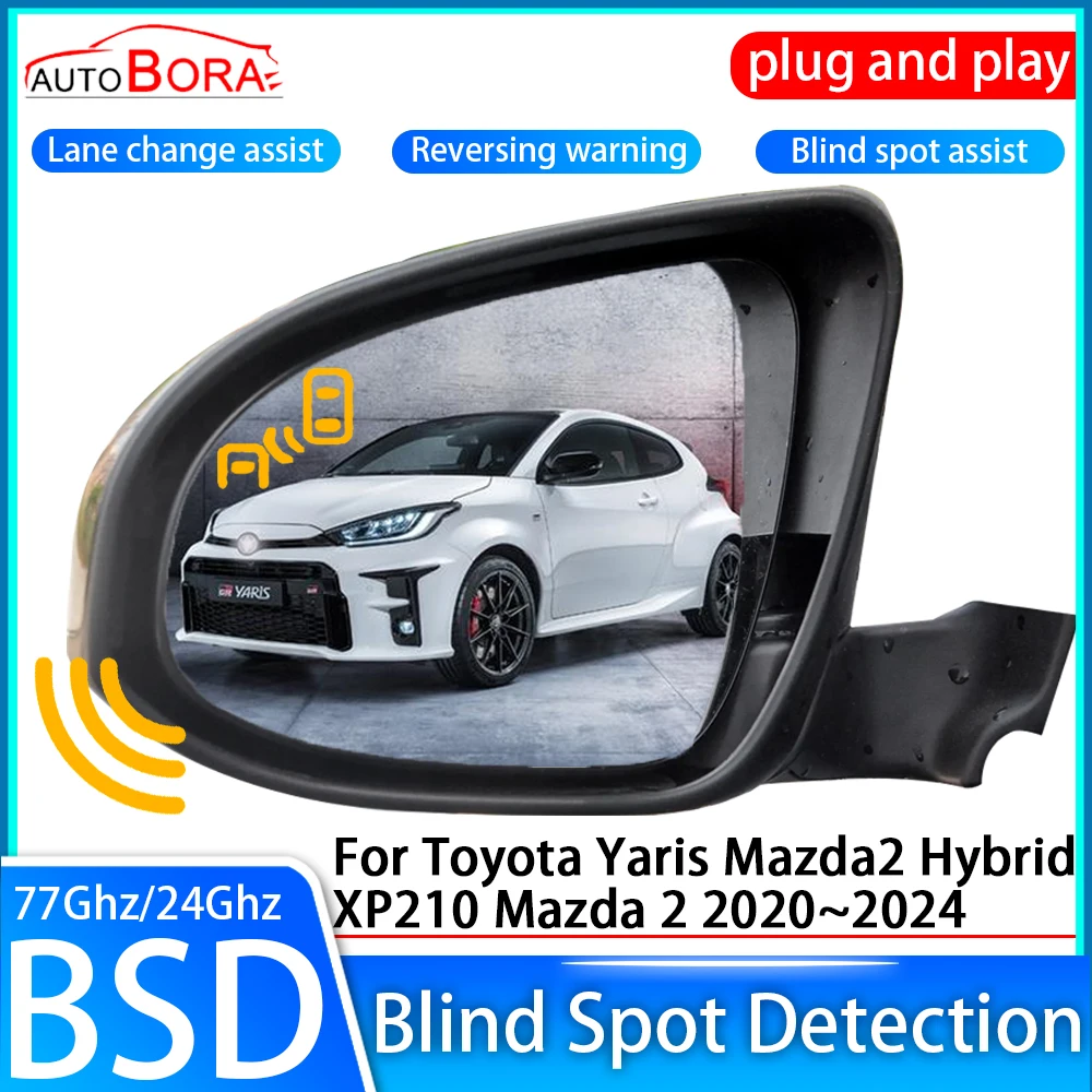 Car Blind Spot Detection System BSD Sensor Drive Rear Mirror Monitoring for Toyota Yaris Mazda2 Hybrid XP210 Mazda 2 2020~2024