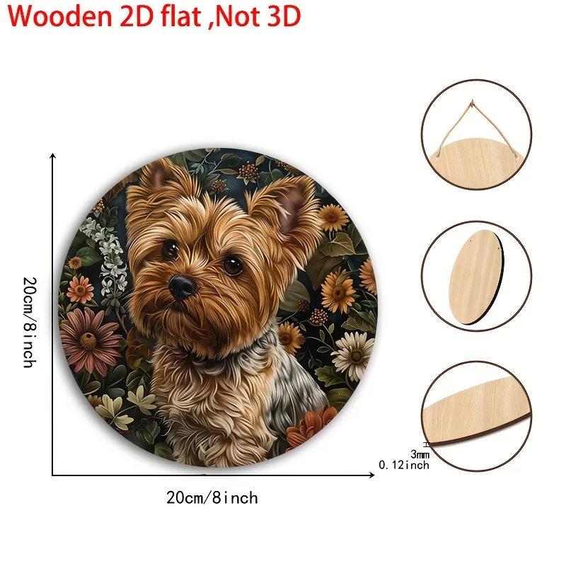 This Is a Round Wooden Wall Decoration Featuring a 2D Flat Design of a Yorkshire Terrier, Adorned with Floral Patterns. It Is Pe