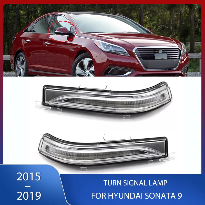Rearview Mirror Turn Signal Lamp LED Side Mirror Indicator Light For Hyundai Sonata 9 2015 2016 2017 2018 2019 87623-C3000