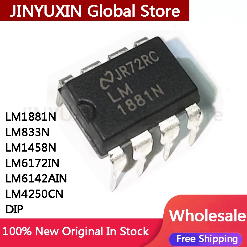 10pcs LM1881N LM833N LM1458N LM6172IN LM6142AIN LM4250CN DIP IC