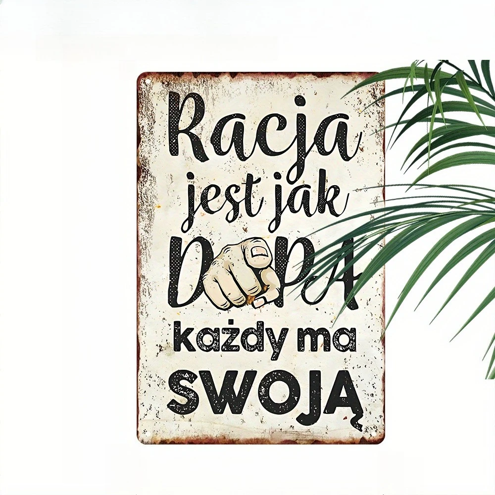 Vintage Polish Sarcastic Metal Sign - Funny 