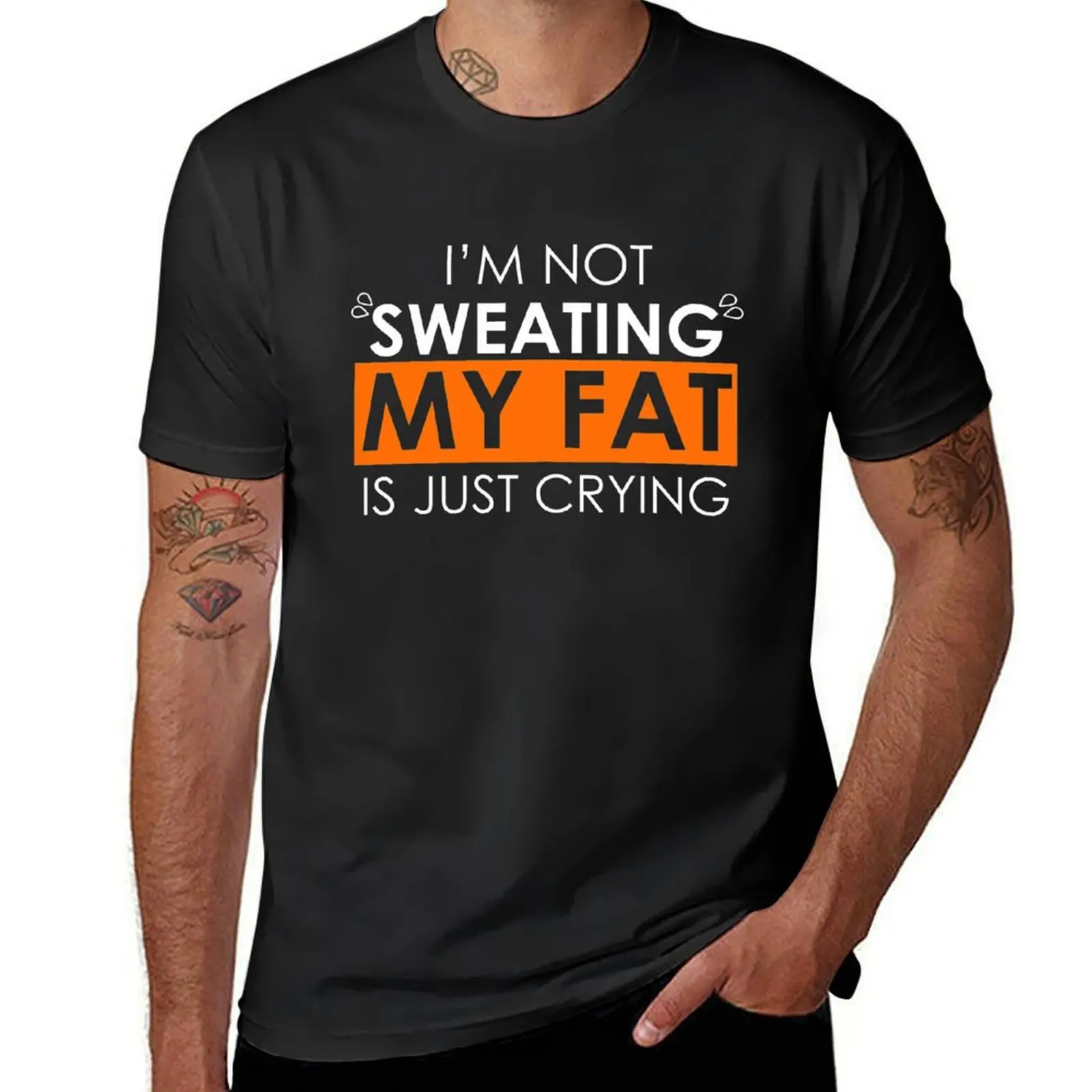 

Sweat Is Just Fat Crying T-Shirt boys whites summer shirt Short sleeve tee heavyweights Short sleeve tee men