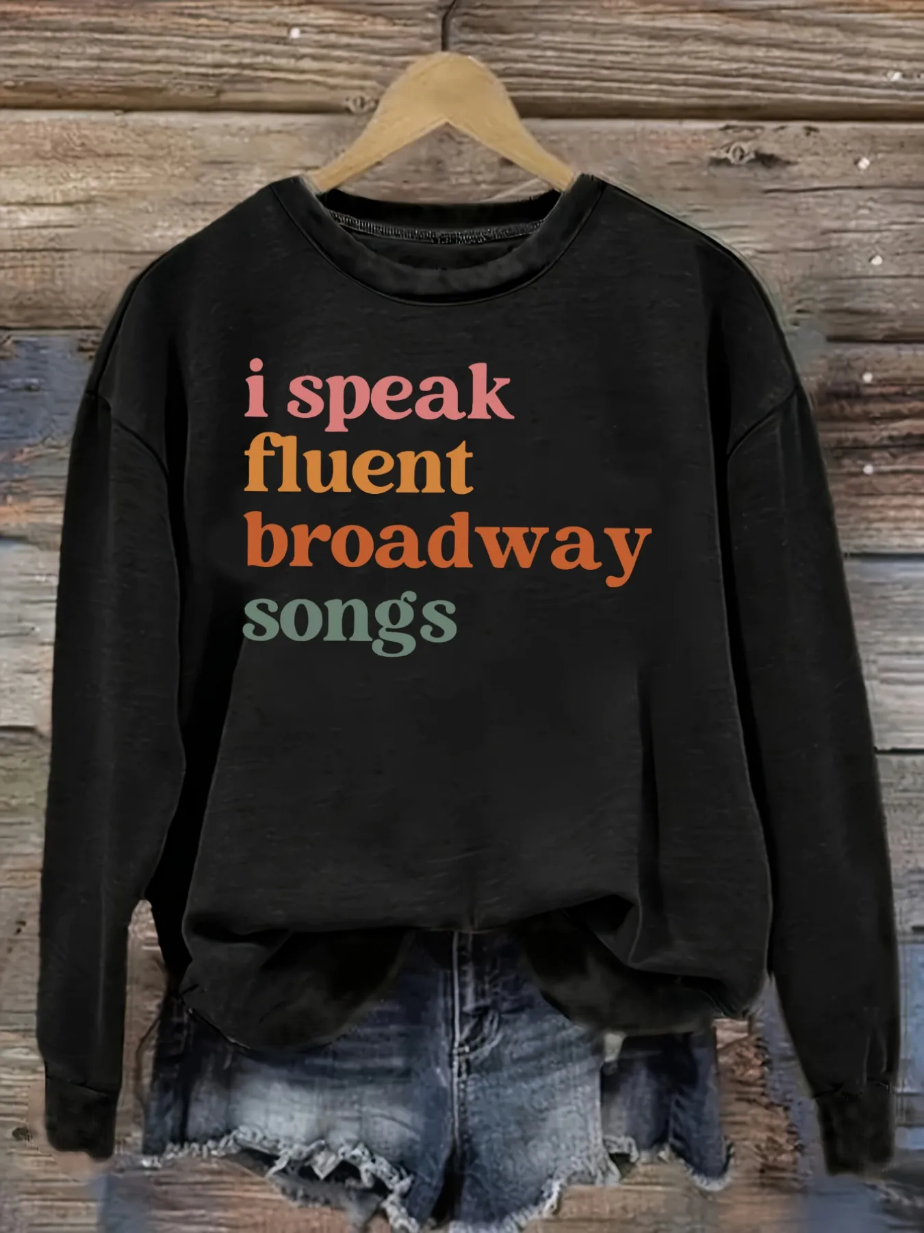 Women's Casual Long Sleeve Crew Neck T-Shirt I Speak Fluent Broadway Songs Design, Round Neck Women's Clothing, Machine Washable, Slightly Elastic, Loose Fit, Spring Autumn Winter Women's T-Shirt, Halloween Costume Outfit
