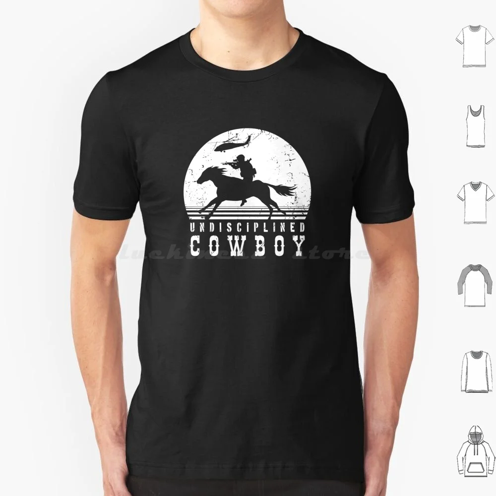 Undisciplined Cowboy-Front Towards Enemy Alternate T Shirt Cotton Men Women DIY Print Military Movies Black Hawk Down Delta