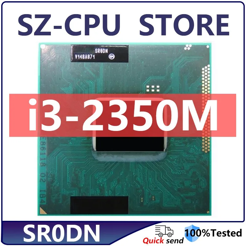 Core i3-2350M i3 2350M SR0DN 2.3 GHz Dual-Core Quad-Thread CPU Porcessor L2=512M L3=3M 35W Socket G2