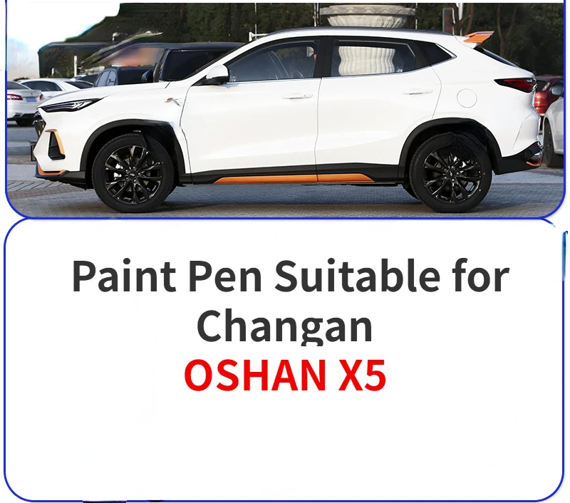 

Paint Pen Suitable for Changan OSHAN X5 Plus Sharp White Paint Fixer Pearl White Star Gray Original Car Paint Scratch Repair