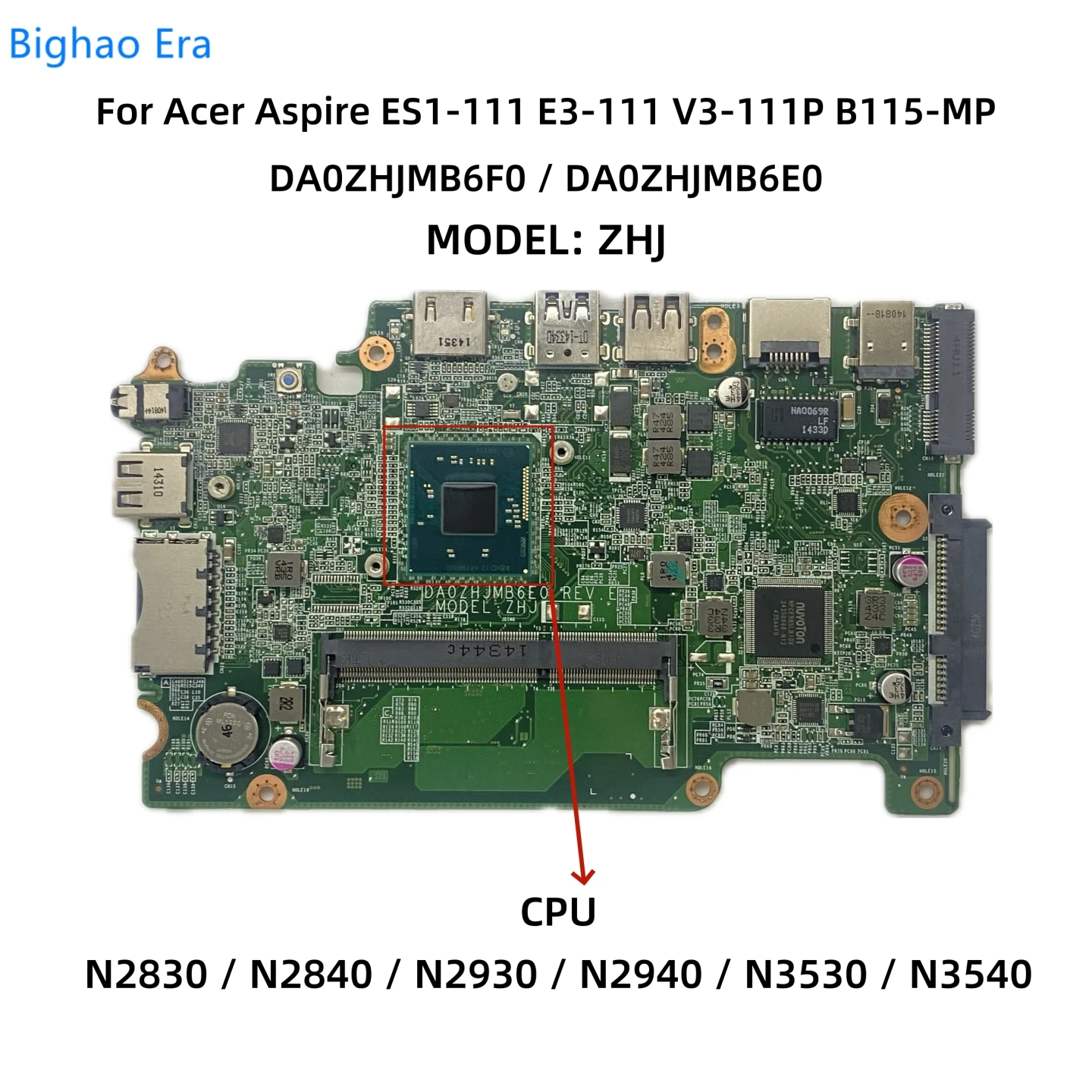 

For Acer Aspire B115-MP ES1-111 E3-111 V3-111P Laptop Motherboard DA0ZHJMB6F0 DA0ZHJMB6E0 With N2840 N2930 N3540 CPU 100% Work