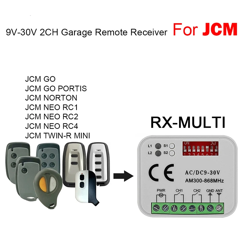 

300MHz-868MHz RX-MULTI Gate Remote Control Receiver 9V-30V For JCM GO PORTIS NORTON NEO RC1 RC2 RC4 TWIN-R MINI Remote Control