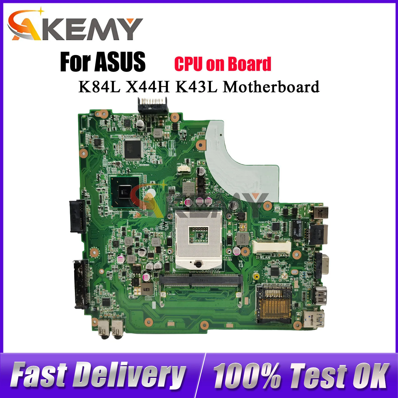 

Материнская плата K43L для ноутбуков ASUS K43LY K43L K84L X44H с процессором, 100% протестирована, быстрая доставка, высокое качество
