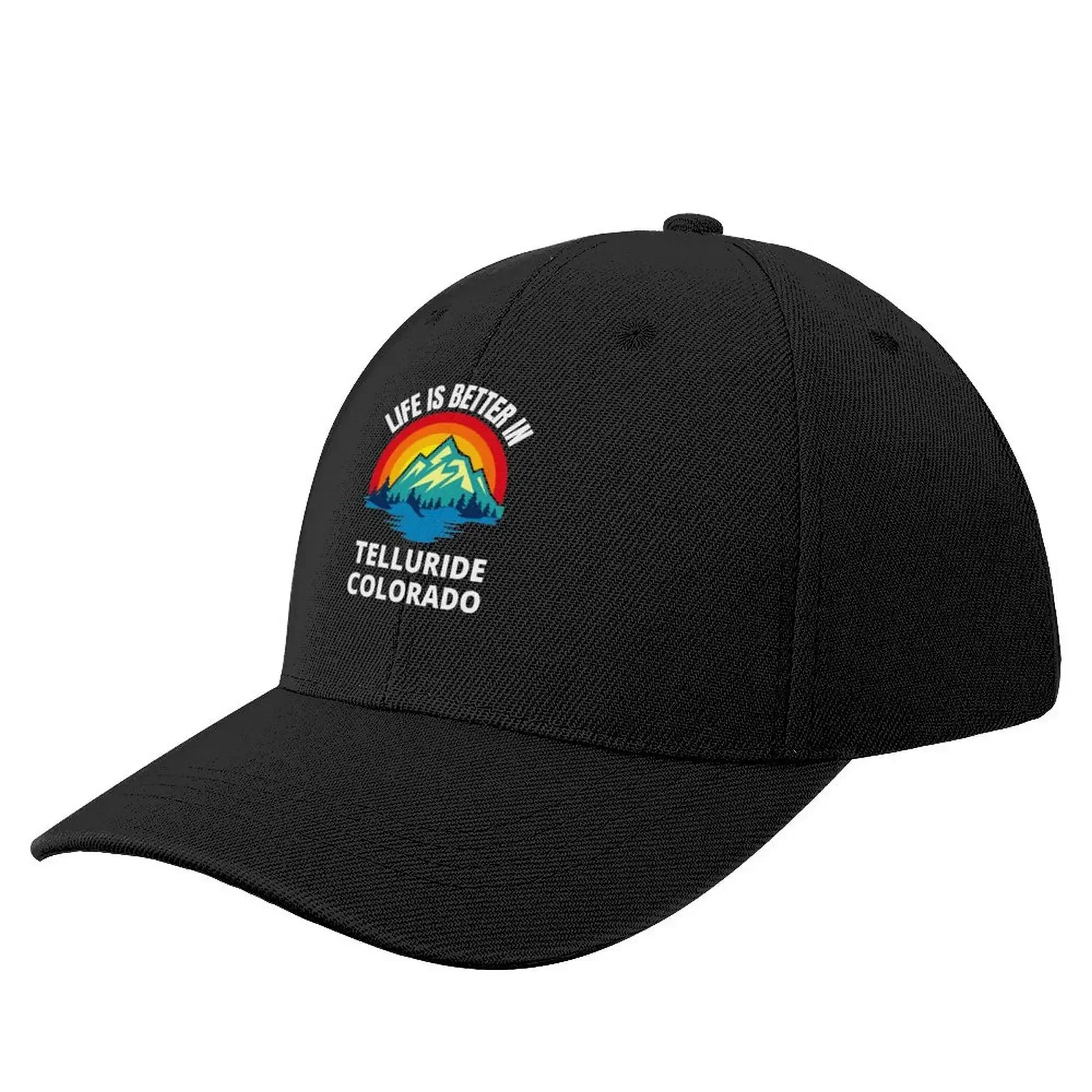 

Life Is Better In Telluride Colorado Mountain City Baseball Cap Sun Cap Golf Wear Men's Luxury Women's