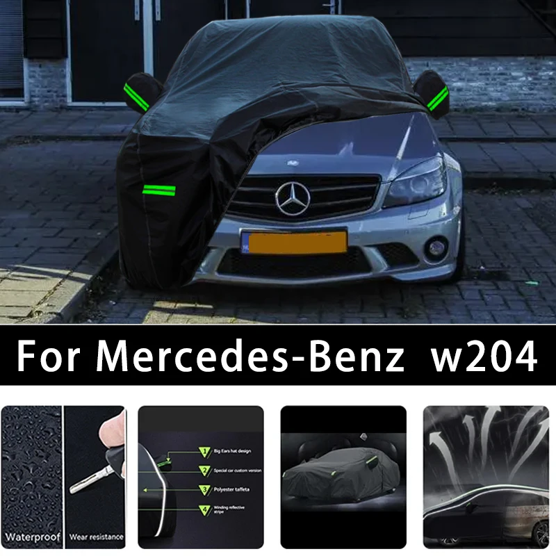 

For Mercedes-Benz w204 Outdoor Protection Full Car Covers Snow Cover Sunshade Waterproof Dustproof Exterior Car accessories