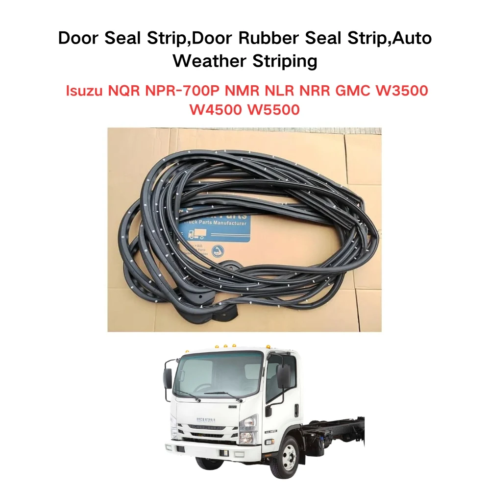 FDONG Door Seal Strip,Door Rubber Seal Strip,Auto Weather Striping for Isuzu NQR NPR-700P NMR NLR NRR GMC W3500 W4500 W5500