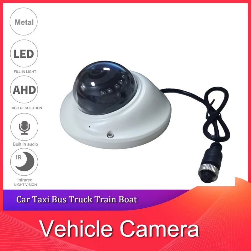 Car AHD 1080P Infrared Night Vision Bus Indoor Dome Camera With Microphone Optional