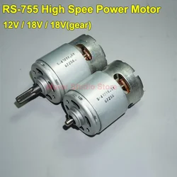 Short Shaft RS-755 Motor DC 12V/18V High Speed High Power Micro 42mm RS-755SH Electric Drill Saw Mower Motor