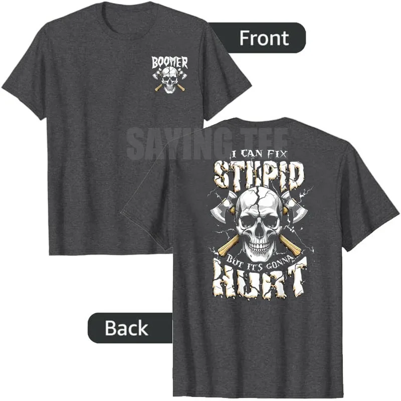 Boomer I Can Fix Stupid But It's Gonna Hurt T-Shirt Y2k Herrenmode Skelett Papa Grafik Spruch T-Shirt Ehemann Cooles Neuheitsgeschenk – Detail 3