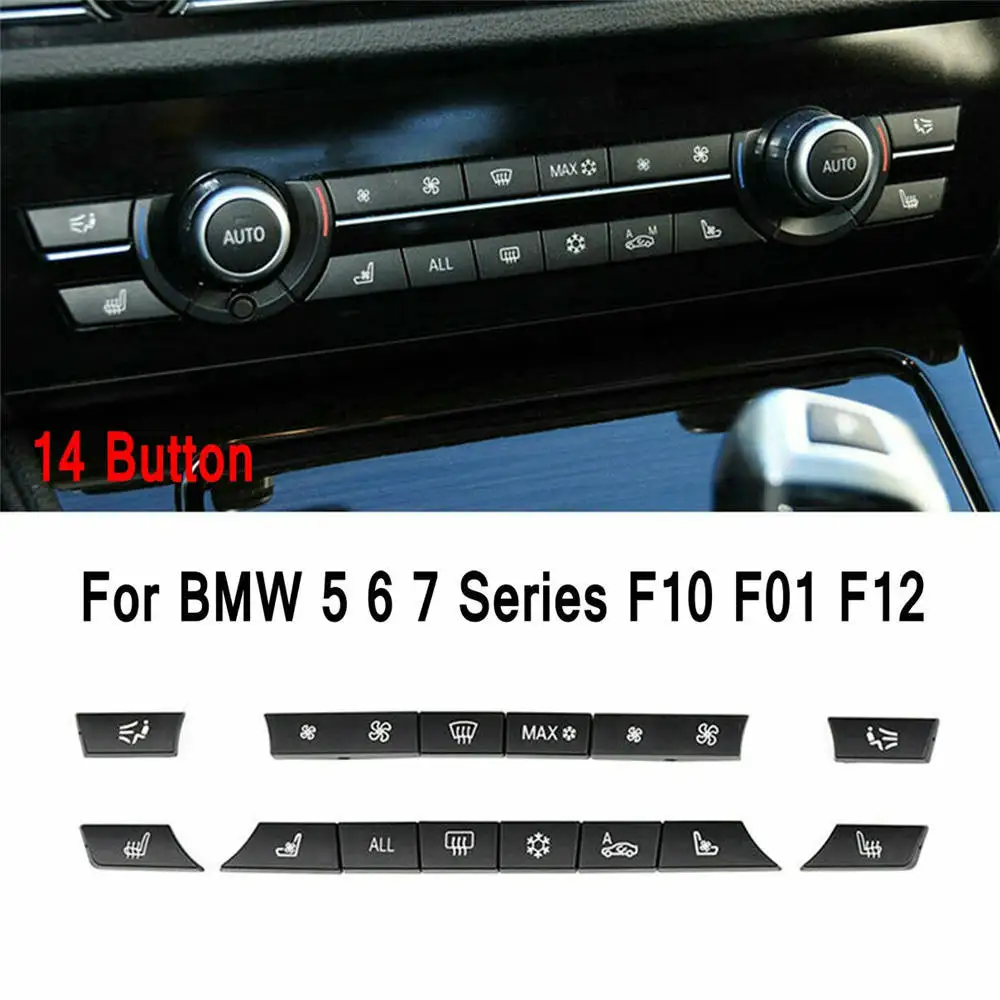 A/C Heating Switch Button Caps For BMW 5 6 7 Series F07 GT/F10/F11 F06/F12/F13 F01/F02 61319313923 9313923 61319313924 9313924