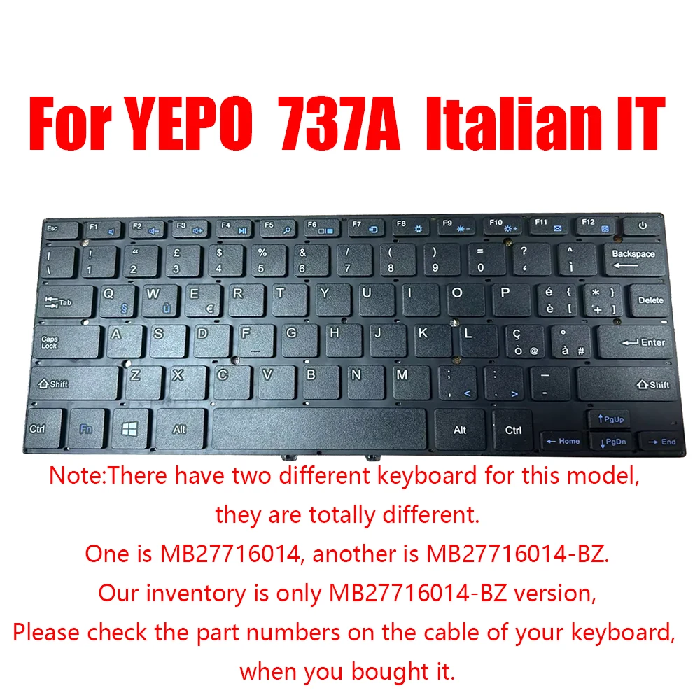 

Replacement Laptop Keyboard For YEPO 737A MB27716008-BZ MB27716014-BZ YXT-NB93-49 YXT-NB93-48 PRIDE-K2697 VER:A1 Italian IT New