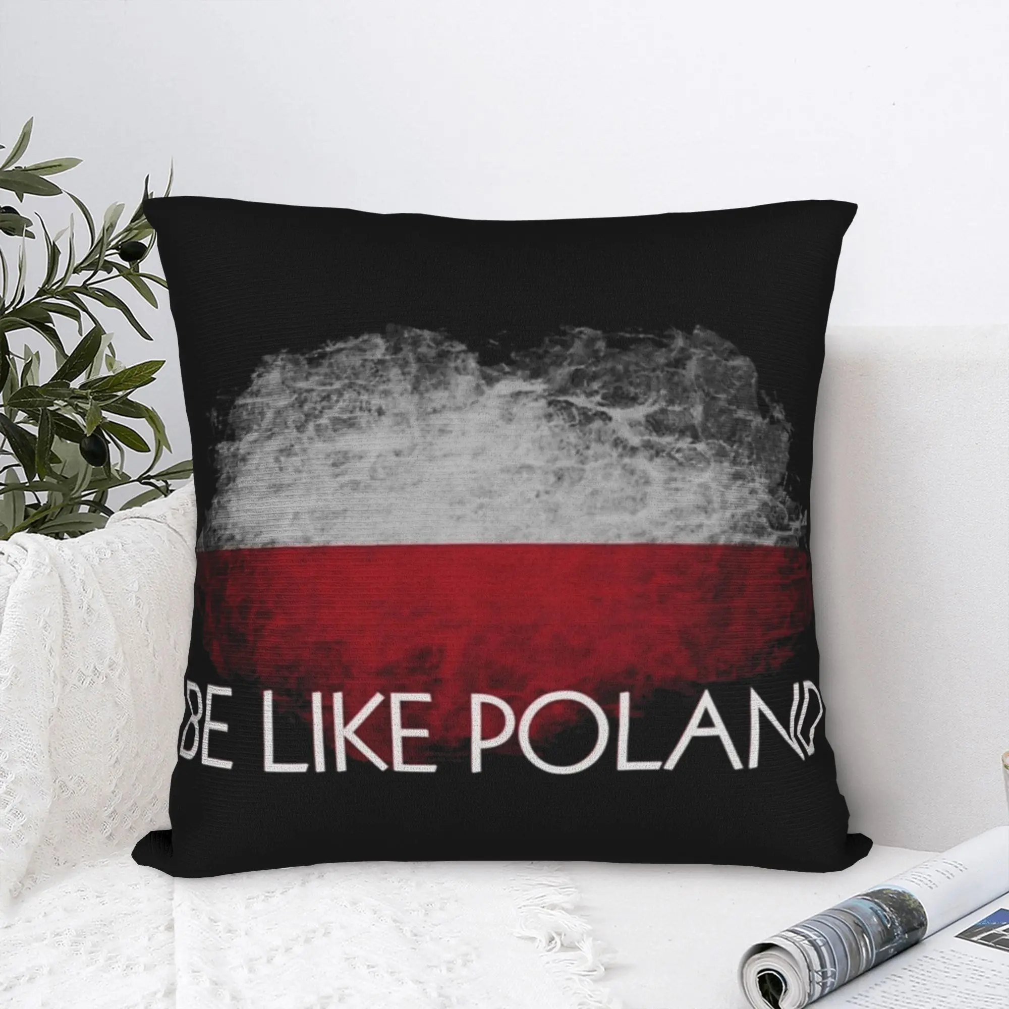 Be Like Poland Polish Square Pillow Cases Satirical Quote Cushion Covers Awesome Polyester Decor Pillowcase for Living Room