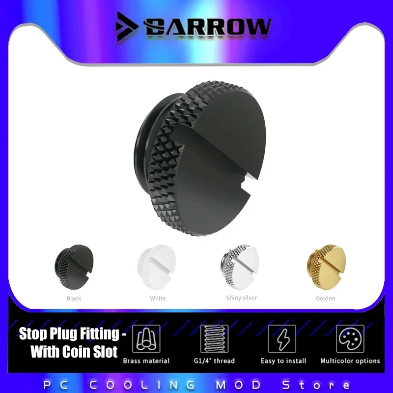 Barrow PC Water Cooling fittings Water Stop Plug Straight Screw,Hand Twist Cooler Heatsink Black/Silver/White/Gold TZS1-A02