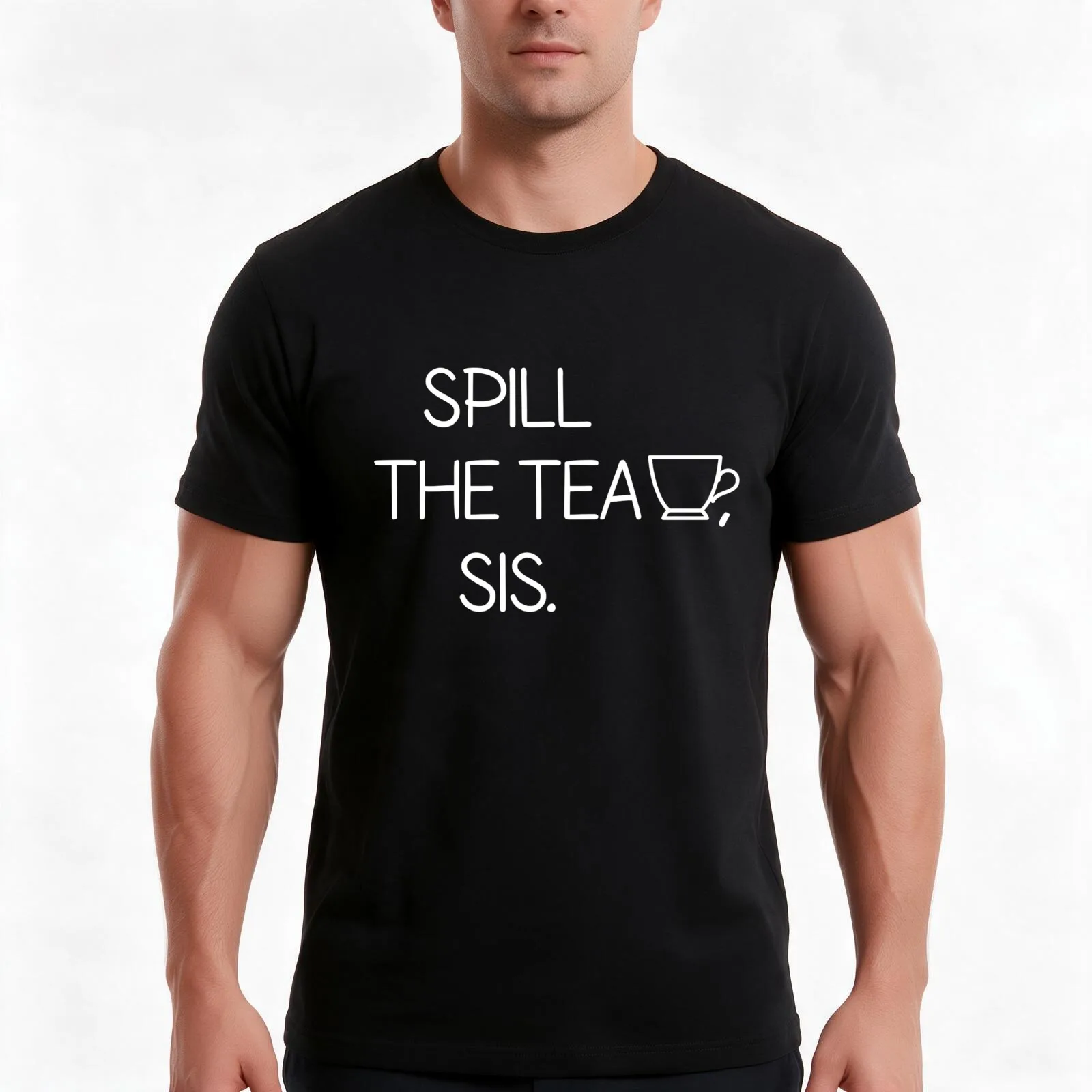 Spill the tea, sis Design T-Shirt, Summer Casual Cotton Tee, Oversized Streetwear Tops, Vintage Graphic Print, Unisex Men Women