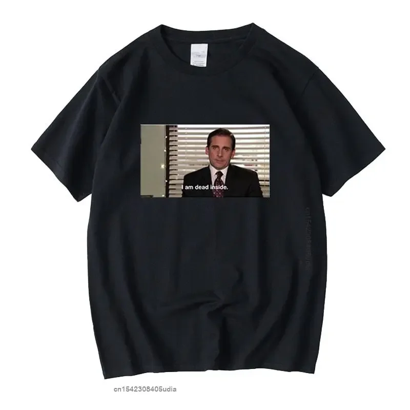 I Am Dead Inside Michael Scott T Shirt Tee Top The Us Office Men's Women's Tshirts Meme Funny Tshirt Camisas Hombre