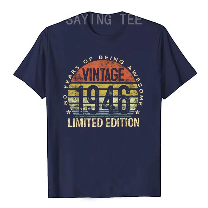 Vintage 1946 Limited Edition 80-Jähriges Geschenk zum 80. Geburtstag, tolles T-Shirt für Opa, Oma, Geburtstagsgeschenk, modisches T-Shirt mit Spruch – Detail 13