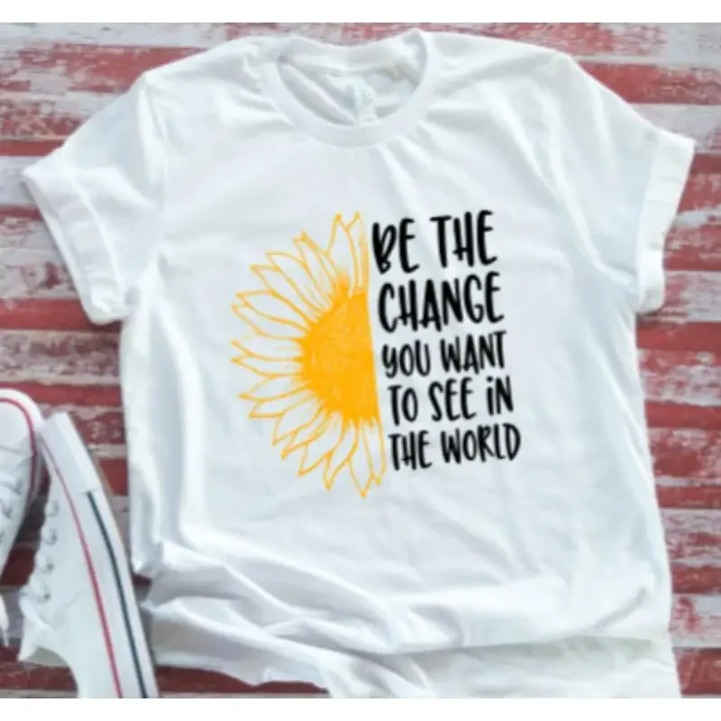 Be The Change You Want To See In World Soft White T Shirt