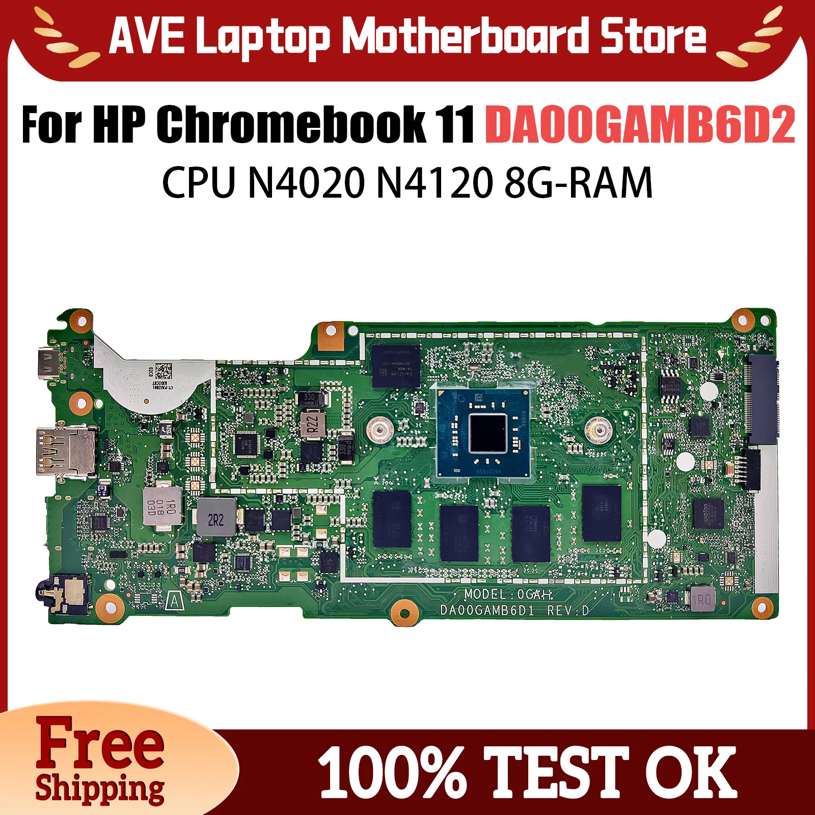

Материнская плата для HP Chromebook 11-G8-EE DA00GAMB6D1 DA00GAMB6C 00GA N4000 N4020 N410, материнская плата для ноутбука, 100% протестировано, ОК
