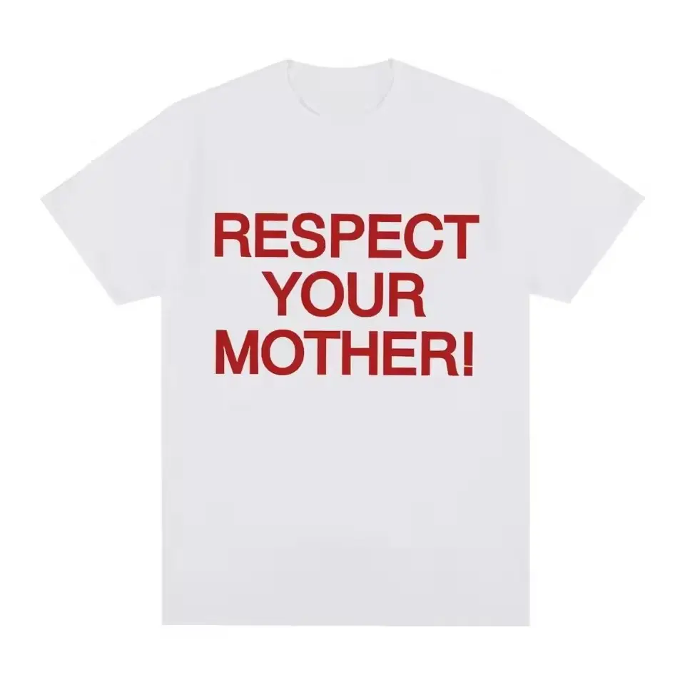 Respect Your Mother Tee HarryStyles Pure Cotton T-Shirt Best Gift Men Women High Quality Comfortable Tee O-neck Short Sleeve top