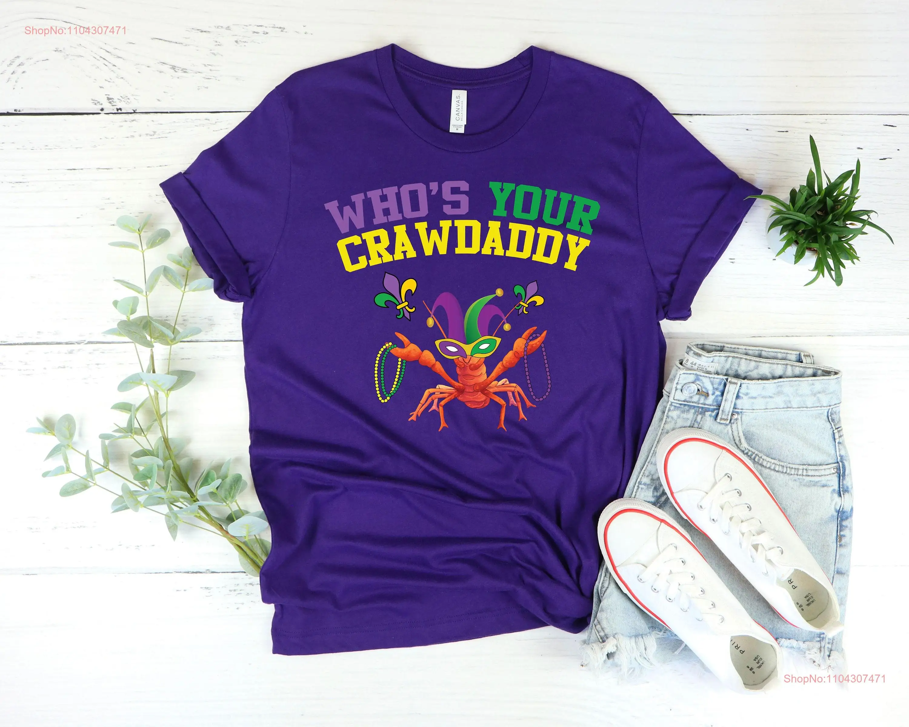 Who's Your Craw Daddy Mardi Gras T Shirt Funny Crawfish New Orleans Louisiana Fat Tuesday long or short sleeves